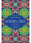 Sözün Özü - Zübdetül-Makal