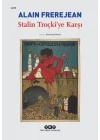 Stalin Troçki’ye Karşı