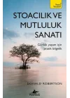 Stoacılık ve Mutluluk Sanatı