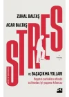Stres ve Başaçıkma Yolları
