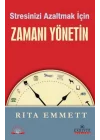 Stresinizi Azaltmak İçin Zamanı Yönetin