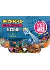 Su Altı Yaşamı - Boyama ve Çıkartma Kitabı