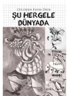 Şu Hergele Dünyada