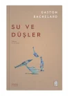 Su ve Düşler