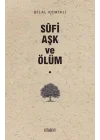 Sufi Aşk ve Ölüm