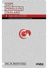 Sufi Psikolojisi Yazıları 1