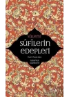 Sufilerin Edepleri - Tasavvuf Klasikleri