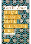 Sufizm İslamın Mistik Geleneğine Giriş