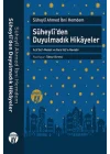 Süheyli’den Duyulmadık Hikayeler