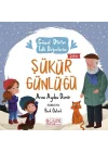 Şükür Günlüğü  - Güzel Dinim Tatlı Değerlerim