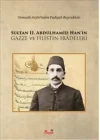 Sultan II. Abdülhamid ve Filistin
