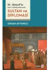 Sultan Ve Diplomasi