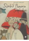 Sümbül Hanımın Şapkaları