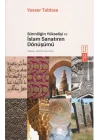 Sünniliğin Yükselişi ve İslam Sanatının Dönüşümü