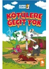 Süper 1 Takım 3-Kötülere Geçit Yok