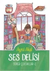 Süper Çocuklar 2 - Ses Delisi
