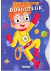 Süper Kahraman - Dürüstlük