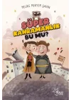 Süper Kahramanlık Bu Mu?