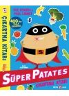 Süper Patates Çıkartma Kitabı