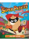 Süper Patates– Nerede ? Ara-Bul Kitabı