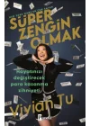 Süper Zengin Olmak