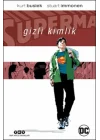 Superman: Gizli Kimlik