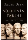 Şüphenin Tarihi - Felsefeye Giriş