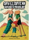 Suphi ile Safiyenin Gerçeküstü Maceraları