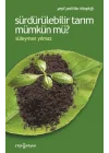 Sürdürülebilir Tarım Mümkün mü?