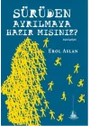 Sürüden Ayrılmaya Hazır mısınız?