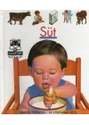 Süt / İlk Kitaplarım Dizisi