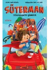 Süterman 4. Kitap - Yolculukta Şamata