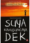 Suya Kavuşuncaya Dek