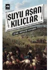 Suyu Aşan Kılıçlar