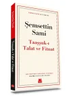 Taaşşuk’ı Talat ve Fitnat