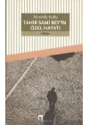 Tahir Sami Beyin Özel Hayatı