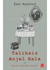 Talihsiz Anjel Hala ve Edirne Kuşatması Günleri