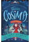 Talihsiz Cosmia Yıldız Hırsızı