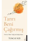 Tanrı Beni Çağırmış