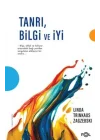 Tanrı, Bilgi ve İyi