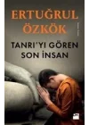 Tanrıyı Gören Son İnsan