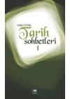 Tarih Sohbetleri-1