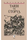Tarih ve Ütopya