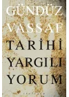 Tarihi Yargılıyorum