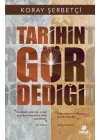 Tarihin Gör Dediği