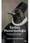 Tarihin Huzursuzluğu