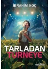 Tarladan Turneye