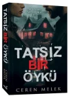 Tatsız Bir Öykü
