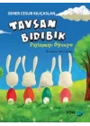 Tavşan Bıdıbık - Paylaşmayı Öğreniyor