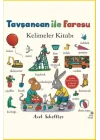 Tavşancan ile Faresu Kelimeler Kitabı